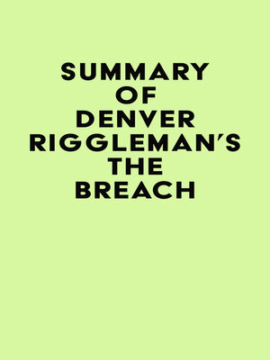 cover image of Summary of Denver Riggleman's the Breach